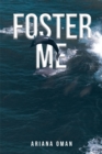Image for Foster Me