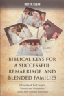 Image for BIBLICAL KEYS FOR  SUCCESSFUL REMARRIAGE  AND BLENDED FAMILIES: A Handbook for Couples, Pastors, and Counselors