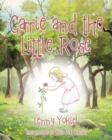Image for Carrie and the Little Rose