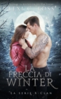 Image for La freccia di Winter : Un Romanzo Paranormale sui Lupi Mannari