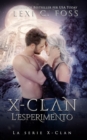 Image for X-Clan : L&#39;esperimento