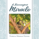 Image for A Hummingbird Miracle