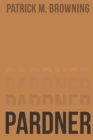 Image for Pardner 2 : Moving On
