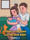 Image for Flash and Dharma and the New Baby : Family