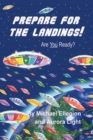 Image for Prepare for the Landings! Are You Ready?