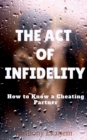 Image for The Act of Infidelity