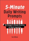 Image for 5-Minute Daily Writing Prompts: 501 Prompts to Unleash Creativity and Spark Inspiration