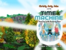 Image for Christy,Katy,John, and the Time Machine: Dancing with Running Deer