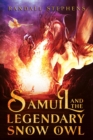 Image for Samuil and the Legendary Snow Owl
