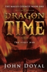 Image for Dragon Time : The First War