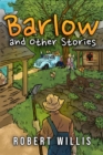 Image for Barlow and Other Stories