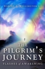 Image for Pilgrim&#39;s Journey: Flashes of Awakening