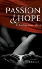 Image for Passion &amp; Hope: A Lesbian Love Story