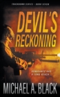 Image for Devil&#39;s Reckoning : A Steve Wolf Military Thriller