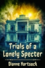 Image for Trials of a Lonely Specter