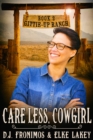 Image for Care Less, Cowgirl