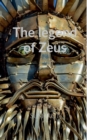 Image for The legend of zeus