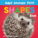 Image for Baby Animals First Shapes Book