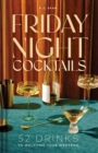 Image for Friday Night Cocktails
