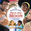 Image for The Schlemiel Kids Save the Moon
