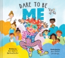 Image for Dare To Be Me