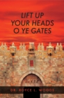 Image for Lift Up Your Heads O Ye Gates