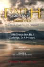 Image for Faith Made Easy: &quot;Have Faith in God&quot;