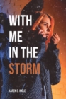 Image for With Me in the Storm