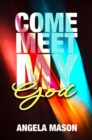 Image for Come, Meet My God