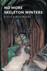 Image for No More Skeleton Winters