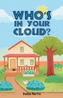 Image for Who&#39;s in Your Cloud?
