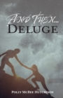 Image for And Then... Deluge