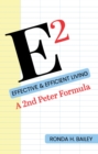 Image for E2: Effective &amp; Efficient Living, A 2nd Peter Formula