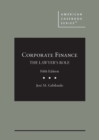 Image for Corporate Finance, The Lawyer&#39;s Role