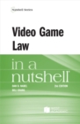 Image for Video Game Law in a Nutshell