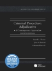 Image for Criminal Procedure : Adjudicative, A Contemporary Approach