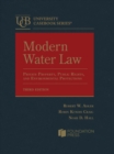 Image for Modern Water Law : Private Property, Public Rights, and Environmental Protections