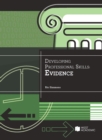 Image for Developing Professional Skills : Evidence