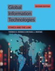 Image for Global information technologies  : ethics and the law