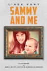 Image for Sammy and Me