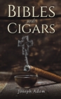 Image for Bibles and Cigars