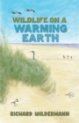 Image for Wildlife on a Warming Earth