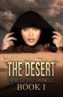 Image for Desert: The Blood Spell Chronicles - Book I