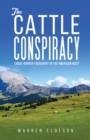 Image for The cattle conspiracy