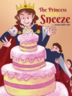 Image for The Princess and the Sneeze