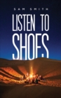 Image for Listen to shoes