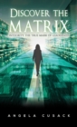 Image for Discover the Matrix