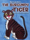 Image for The Burgundy Tiger