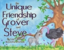 Image for The unique friendship of Grover and Steve