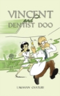 Image for Vincent and Dentist Doo